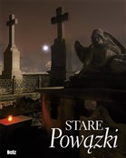 Książka : Stare Pową... - Kazimierz Nycz, Marcin Święcicki, Jerzy S. Majewski