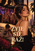 Żyje się r... - Izabella Repetowska - buch auf polnisch 