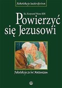 Powierzyć ... - ks. Krzysztof Wons SDS - Ksiegarnia w niemczech