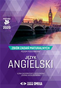 Obrazek Język angielski Matura 2020 Zbiór zadań maturalnych Poziom podstawowy