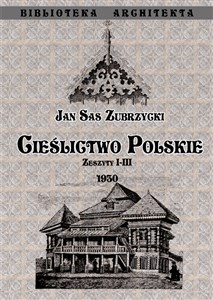 Obrazek Cieślictwo polskie Zeszyty I - III