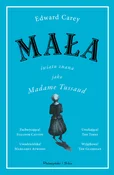 Polska książka : Mała - Edward Carey