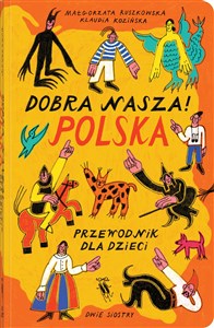 Bild von Dobra nasza! Polska przewodnik dla dzieci