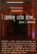 I zamknę c... - Janusz L. Sobolewski -  Książka z wysyłką do Niemiec 
