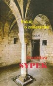 Polnische buch : Pokoj o zm... - Stanisław Sypek