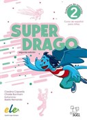 Superdrago... - Carolina Caparros, Charlie Burnham -  Polnische Buchandlung 