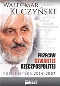 Przeciw Cz... - Waldemar Kuczyński -  polnische Bücher
