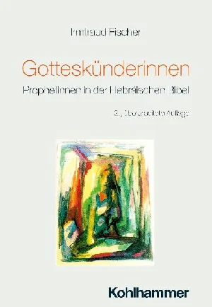Bild von FISCHER, I: GOTTESKÜNDERINNEN