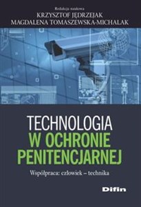 Bild von Technologia w ochronie penitencjarnej Współpraca: człowiek - technika