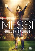 Leo Messi ... - Guillem Balagué - Ksiegarnia w niemczech