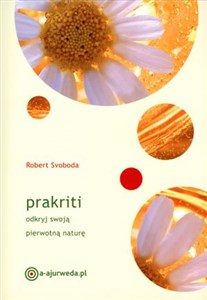 Obrazek Prakriti Odkryj swoją pierwotną naturę