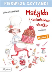 Bild von Pierwsze czytanki Matylda i czekoladowe ciastko poziom 3