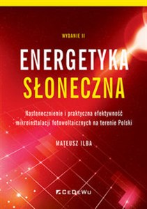 Bild von Energetyka słoneczna Nasłonecznienie i praktyczna efektywność mikroinstalacji fotowoltaicznych na terenie Polski