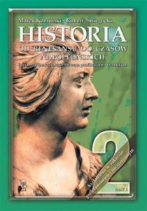 Obrazek Historia 2 Podręcznik Od renesansu do czasów napoleońskich Część 1 Liceum zakres podstawowy i rozszerzony