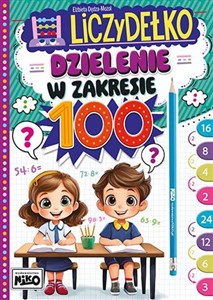 Obrazek Dzielenie w zakresie 100. Liczydełko