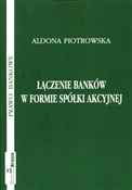 Łączenie b... - Aldona Piotrowska -  Polnische Buchandlung 