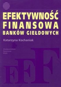 Obrazek Efektywność finansowa banków giełdowych