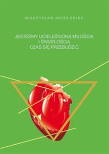 Bild von Jesteśmy ucieleśnioną miłością i  wiatłością