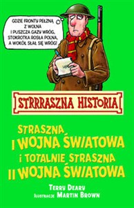 Obrazek Strrraszna Historia Straszna I wojna światowa i totalnie straszna II wojna światowa