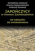 Polnische buch : Japończycy... - Katarzyna Chomicz, Halina Parafianowicz, Mariusz Puchacz