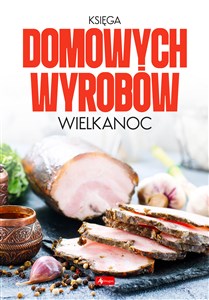 Obrazek Księga domowych wyrobów Wielkanoc