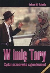 Obrazek W imię Tory Żydzi przeciwko syjonizmowi