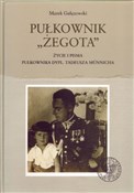 Pułkownik ... - Marek Gałęzowski -  polnische Bücher