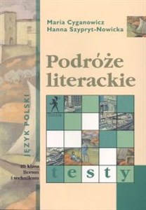 Bild von Podróże literackie 3 Testy Liceum technikum