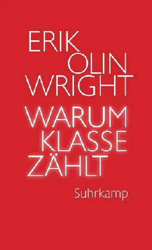 Obrazek WRIGHT, E: WARUM KLASSE ZÄHLT