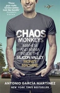 Bild von Chaos Monkeys Inside the Silicon Valley Money Machine