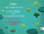 Żabki i in... - Stanisława Raube - Ksiegarnia w niemczech