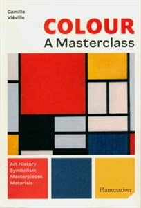 Bild von Colour: A Master Class Art History, Symbolism, Masterpieces, Materials