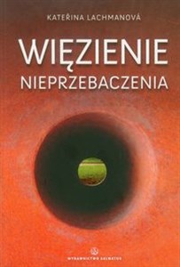 Obrazek Więzienie nieprzebaczenia