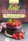 Keto słody... - Carolyn Ketchum -  polnische Bücher