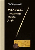 Mickiewicz... - Olaf Krysowski -  Książka z wysyłką do Niemiec 