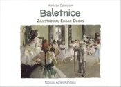 Książka : Baletnice - Agnieszka Starok