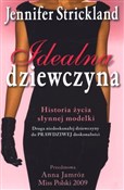 Idealna dz... - Jennifer Strickland -  polnische Bücher