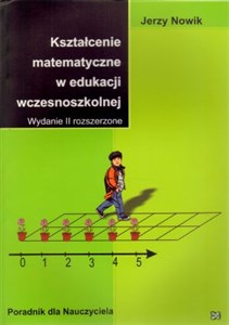 Bild von Kształcenie matematyczne w edukacji wczesnoszkolnej