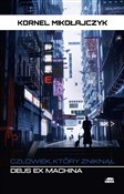 Deus Ex Ma... - Kornel Mikołajczyk -  polnische Bücher