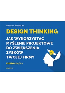 Bild von Design Thinking Jak wykorzystać myślenie projektowe do zwiększenia zysków Twojej firmy