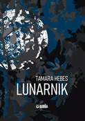 Lunarnik - Tamara Hebes -  fremdsprachige bücher polnisch 