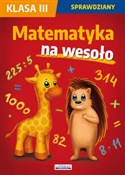 Matematyka... - Beata Guzowska, Iwona Kowalska, Agnieszka Wrocławska -  fremdsprachige bücher polnisch 