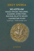 Władysław ... - Jerzy Sperka -  polnische Bücher
