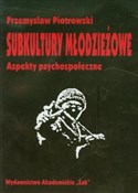Polnische buch : Subkultury... - Przemysław Piotrowski