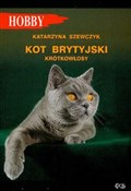 Zobacz : Kot brytyj... - Katarzyna Szewczyk