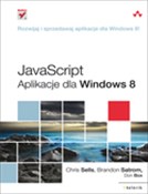 JavaScript... - Chris Sells, Brandon Satrom, Don Box - Ksiegarnia w niemczech