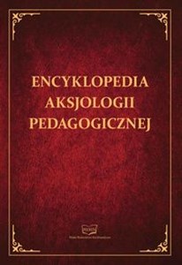 Obrazek Encyklopedia aksjologii pedagogicznej