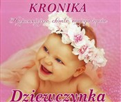 Książka : Kronika Dz... - Opracowanie Zbiorowe