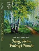 Polska książka : Treny, Pie... - Jan Kochanowski