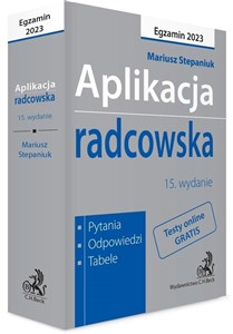 Bild von Aplikacja radcowska 2023. Pytania, odpowiedzi, tabele + dostęp do testów online